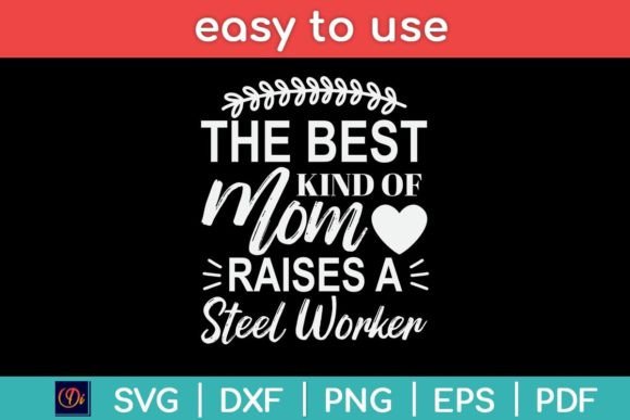 Best Kind of Mom Raises a Steel Work Design Review