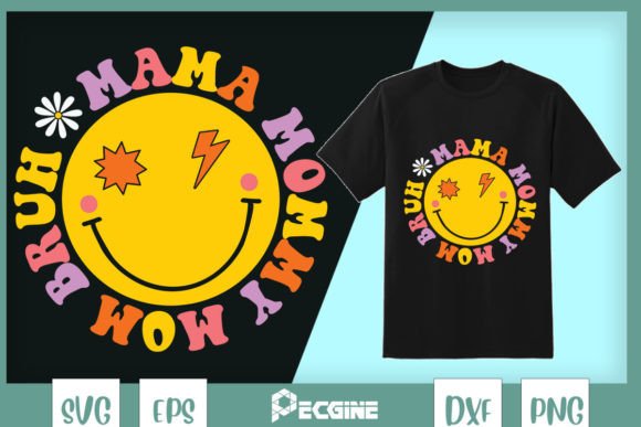 Mama Mommy Mom Bruh Retro Mama Design Review