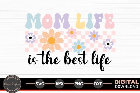 Mom Life is the Best Life SVG: An Embroidery Review