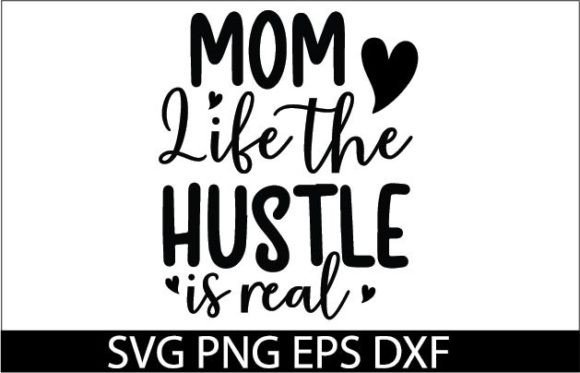 Mom Life the Hustle is Real SVG: An Embroidery Review
