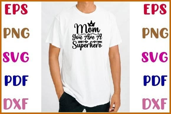 Mom You Are a Super Hero: Embroidery Review